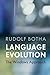 Language Evolution: The Windows Approach (Approaches to the Evolution of Language)