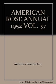 Hardcover AMERICAN ROSE ANNUAL 1952 VOL. 37 Book
