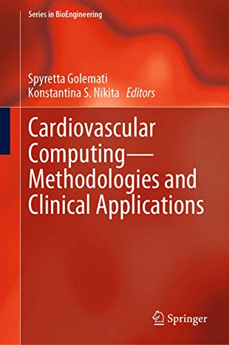 Preisvergleich Produktbild Cardiovascular ComputingMethodologies and Clinical Applications (Series in BioEngineering)