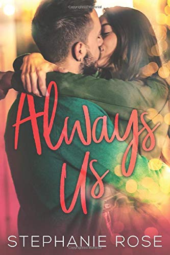 Buy Always Us: A Second Chances Novella — BookShops.in