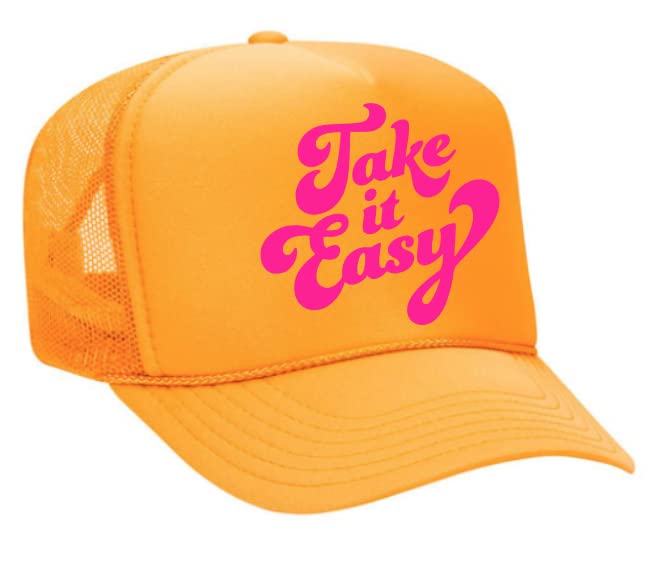 TAKE IT Easy Neon Trucker Hat