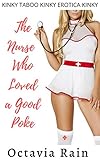 The Nurse who Loved a Good Poke