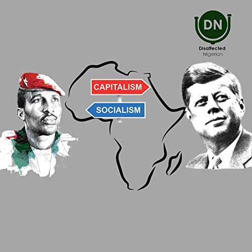 Is Africa Better with Socialism or Capitalism?