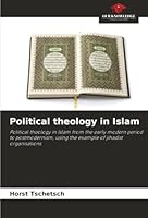 Political theology in Islam 6208491738 Book Cover