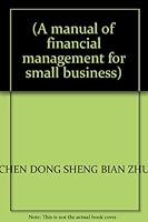 A manual of financial management for small business) 7505854453 Book Cover