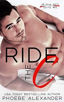 Ride the C - Book #5 of the Alpha Bet Guys