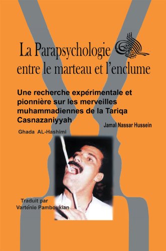 Télécharger La Parapsychologie Entre Le Marteau Et L’Enclume: Une Recherche Expérimentale Et Pionnière Sur L Gratuit