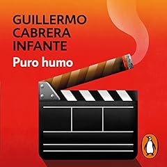 Puro humo [Pure Smoke] Audiobook By Guillermo Cabrera Infante cover art