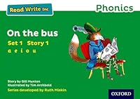 Read Write Inc. Phonics: Green Set 1 Storybook 1 On The Bus 0198371314 Book Cover