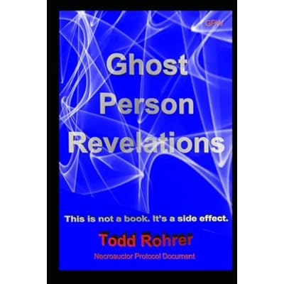 Ghost Person Revelations