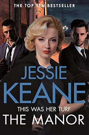 The Manor: In This Gritty Gangland Thriller, The Enemy Is Close To Home . . . (English Edition)
