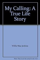 My Calling 0976619407 Book Cover