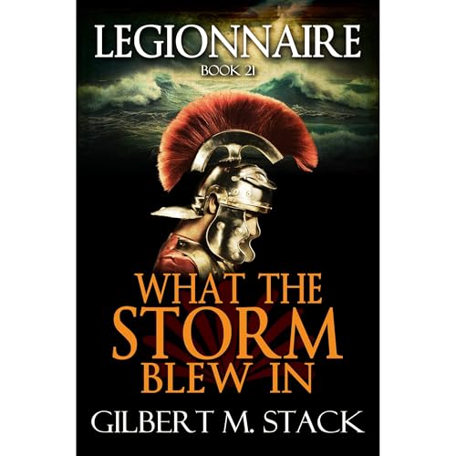 What the Storm Blew In Audiolibro Por Gilbert M. Stack arte de portada