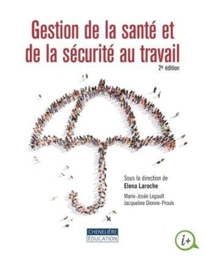 Gestion de la santé et de la sécurité au tavail