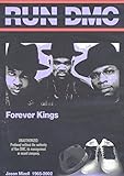 Run DMC - Forever Kings