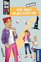 Diebe, Donuts und ganz viel New York 3440173313 Book Cover
