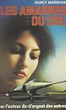  Les amarres du ciel (French Edition)