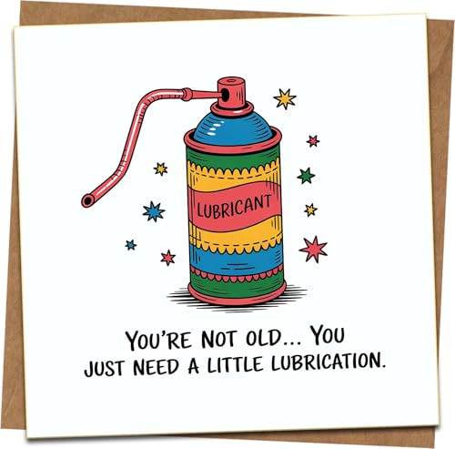 �ʔ����o�[�X�f�[�J�[�h ? You're Not Old�c You Just Need a Little Lubrication ? 145mm x 145mm �X�N�G�A�O���[�e�B���O�J�[�h �N���t�g�����t�� ? �ށA�ޏ��A�j���A�����A�F�l�̂��߂̃��[���A