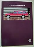 ebay mercedes 300 td  Prospekt Mercedes-Benz Die Mercedes T-Modelle 200 bis 300 ( Kombi Baureihe S124 Diesel und Benziner ) - von 1990 - 46 Seiten - deutsche Ausgabe - KEIN NACHDRUCK