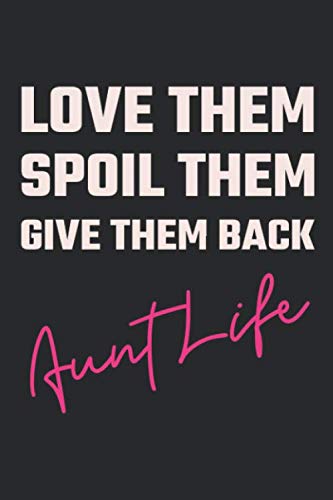 Aunt Notebook: Funny Gifts For Aunts From Niece or Nephew