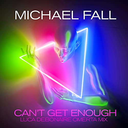 Michael Fall Can t Get Enough (Luca Debonaire Omerta Mix) de Michael Fall en Amazon ...
