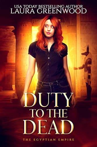 Duty To The Dead (The Egyptian Empire)