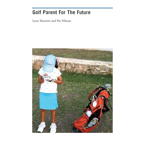 Golf Parent For The Future by Lynn Marriott, Pia Nilsson episode artwork