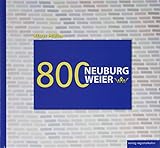  800 Jahre Neuburgweier