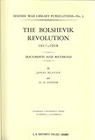 The Bolshevik Revolution 1917–18 B002BAPRIC Book Cover