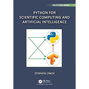Python for Scientific Computing and Artificial Intelligence (Chapman & Hall/CRC The Python Series) (English Edition)