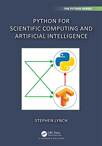 Python for Scientific Computing and Artificial Intelligence (Chapman ...