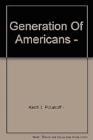Generation Of Americans - B000XSYTE2 Book Cover