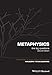 Metaphysics: The Big Questions