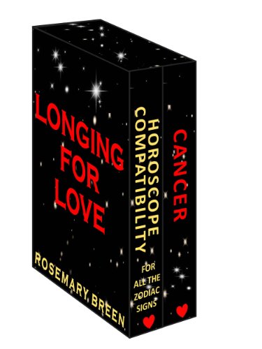 Cancer (Astrology) - How to Find Love and Compatibility in All Your Relationships: Cancer Horoscope Boxed Set (Relationship Books for Dating Couples)