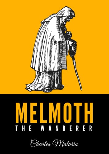 Melmoth the Wanderer B0B114NZML Book Cover