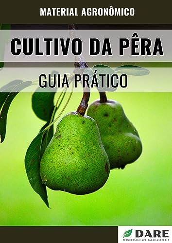 Manual de Cultivo da Pêra: Guia Prático
