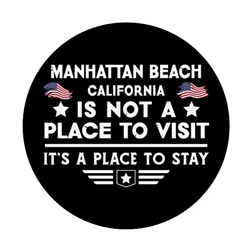 Manhattan Beach California Place to stay USA Town Home City PopSockets Swappable PopGrip, Black - Image 3