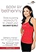 Body By Bethenny with Bethenny Frankel