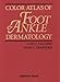 Color Atlas of Foot and Ankle Dermatology