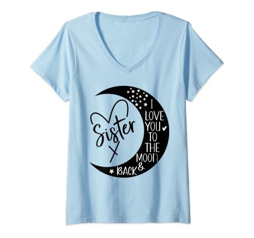 Mujer I Love My Sister Shirt,I Love My Sister to the Moon and Back Camiseta Cuello V