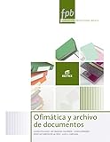  Ofimática y archivo de documentos (Formación Profesional Básica)