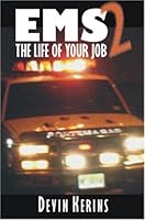 EMS2: The Life of Your Job 1587761491 Book Cover