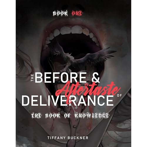 The Before &amp;amp; Aftertaste of Deliverance by Tiffany Buckner episode artwork