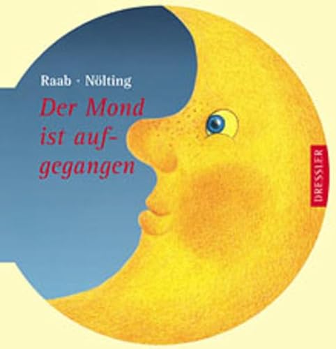 Preisvergleich Produktbild Der Mond ist aufgegangen: Mit Leuchtfolie (Schlaflieder)