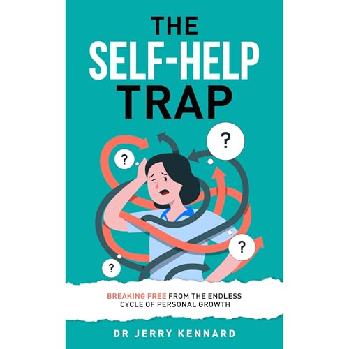 The Self-Help Trap Audiolibro Por Jerry Kennard arte de portada