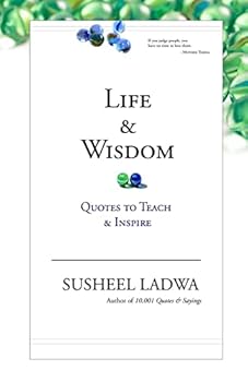 Paperback Life & Wisdom: Quotes to Teach & Inspire Book