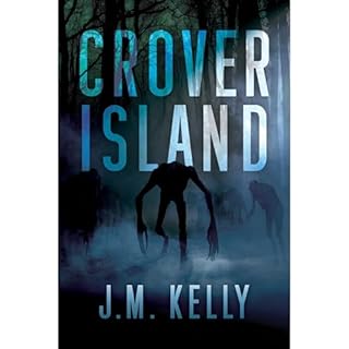 Crover Island Audiolibro Por J.M. Kelly arte de portada