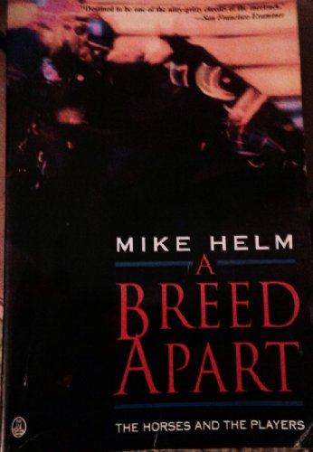A Breed Apart: The Horses and the Players 0805023798 Book Cover