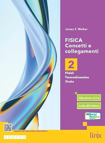 Fisica. Concetti e collegamenti. Per le Scuole superiori. Con e-book. Con espansione online