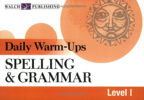 Spelling and Grammar (Daily Warm-Ups)